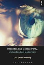 Understanding Merleau-Ponty, Understanding Modernism