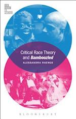 Critical Race Theory and Bamboozled