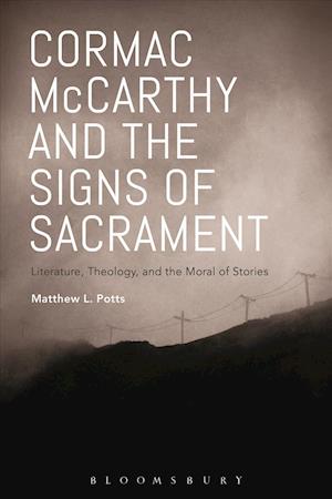 Cormac McCarthy and the Signs of Sacrament