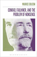 Conrad, Faulkner, and the Problem of NonSense