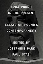 Ezra Pound in the Present
