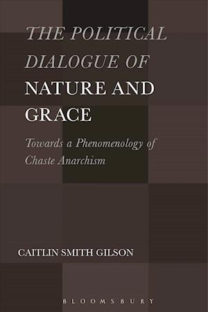The Political Dialogue of Nature and Grace