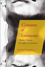 Gestures of Testimony