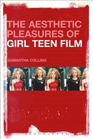 The Aesthetic Pleasures of Girl Teen Film