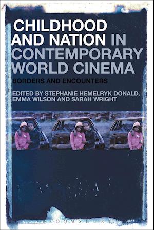 Childhood and Nation in Contemporary World Cinema