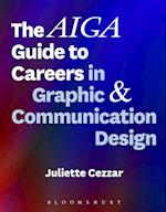 The AIGA Guide to Careers in Graphic and Communication Design