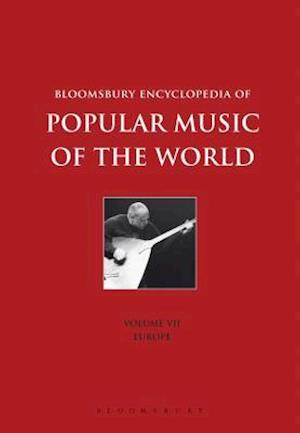 Bloomsbury Encyclopedia of Popular Music of the World, Volume 7