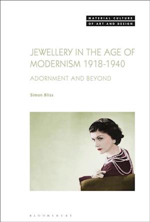 Jewellery in the Age of Modernism 1918-1940