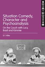 Situation Comedy, Character, and Psychoanalysis