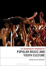 Bloomsbury Handbook of Popular Music and Youth Culture