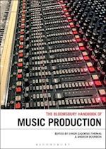 Bloomsbury Handbook of Music Production