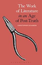 The Work of Literature in an Age of Post-Truth