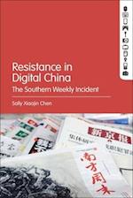 Resistance in Digital China: The Southern Weekly Incident 