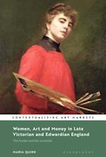 Women, Art and Money in Late Victorian and Edwardian England
