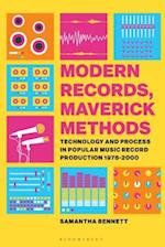 Modern Records, Maverick Methods