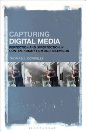 Capturing Digital Media