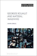 Georges Rouault and Material Imagining