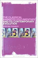 Classical Animated Documentary and Its Contemporary Evolution