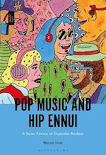 Pop Music and Hip Ennui