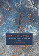 Stanley Cavell and the Potencies of the Voice