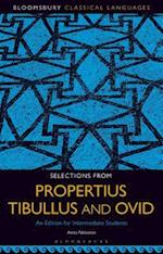 Selections from Propertius, Tibullus and Ovid