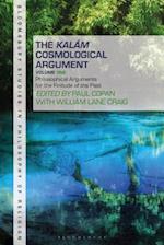 The Kalam Cosmological Argument, Volume 1