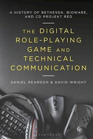 The Digital Role-Playing Game and Technical Communication