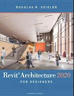 Revit Architecture 2020 for Designers