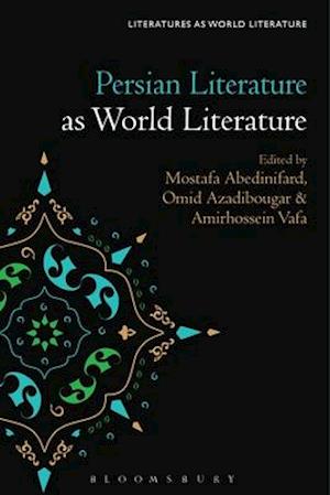 Persian Literature as World Literature