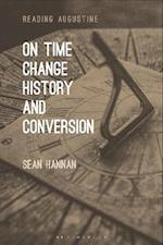 On Time, Change, History, and Conversion