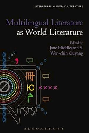 Multilingual Literature as World Literature