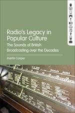 Radio's Legacy in Popular Culture