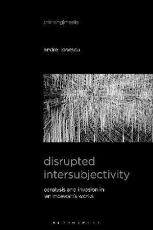 Disrupted Intersubjectivity