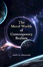 Moral Worlds of Contemporary Realism