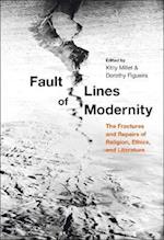 Fault Lines of Modernity