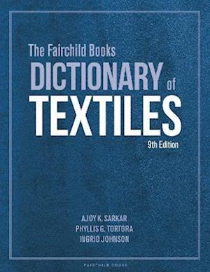 Fairchild Books Dictionary of Textiles