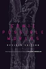Sonic Possible Worlds, Revised Edition