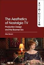 The Aesthetics of Nostalgia TV: Production Design and the Boomer Era 