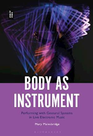 Body as Instrument