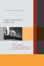 Thomas Bernhard's Afterlives