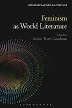 Feminism as World Literature