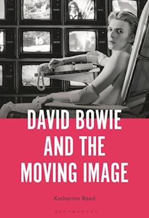 David Bowie and the Moving Image