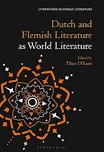 Dutch and Flemish Literature as World Literature