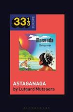 Massada's Astaganaga