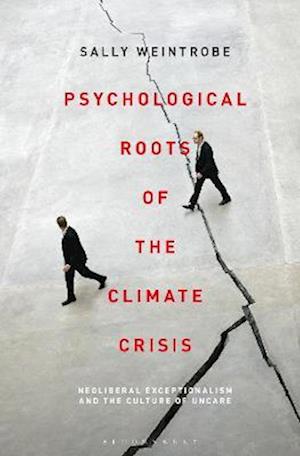 Psychological Roots of the Climate Crisis