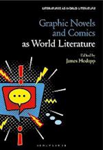 Graphic Novels and Comics as World Literature