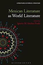 Mexican Literature as World Literature