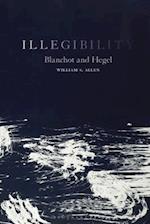 Illegibility: Blanchot and Hegel 