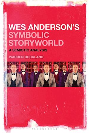 Wes Anderson's Symbolic Storyworld