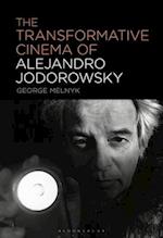 The Transformative Cinema of Alejandro Jodorowsky